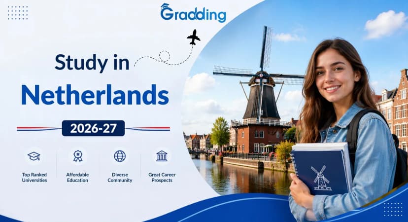 Study in Netherlands 2027: Discover Top Universities, Fees, Visa & More