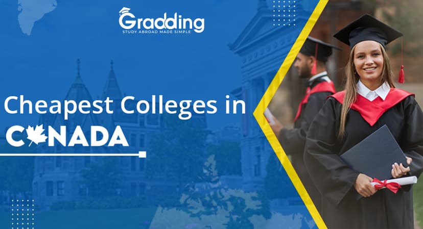 Cheapest Colleges in Canada Cheapest Colleges in Canada 2025: Affordable Institutes, Cities & Courses