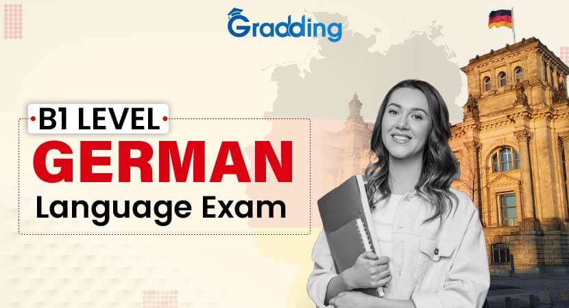 Explore all about B1 level German with Gradding