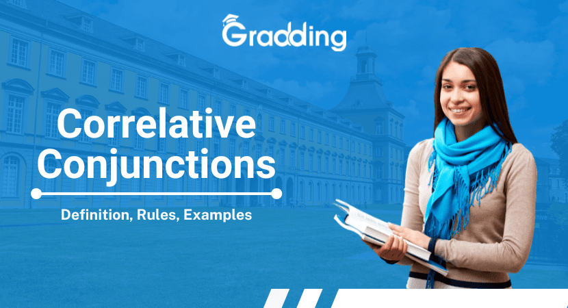 Learn everything about Correlative Conjunctions with Gradding.com