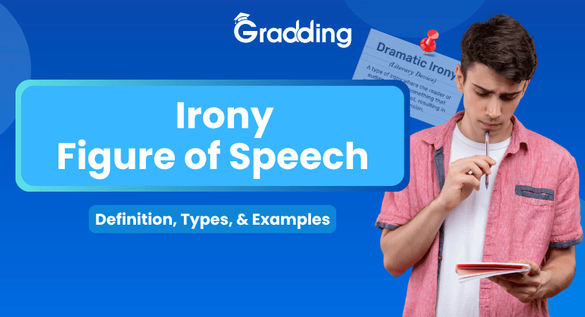 Learn all about irony - figure of speech I Gradding.com
