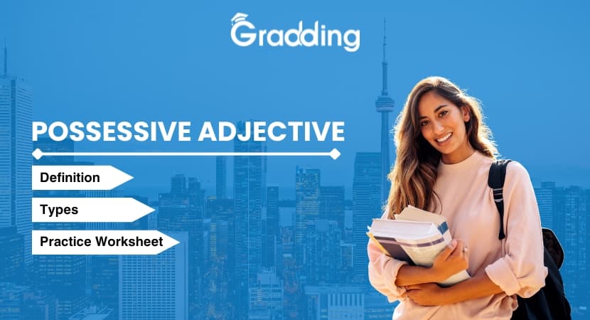Learn Possessive Adjective| Gradding.com