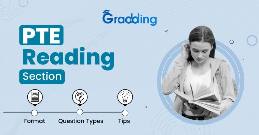 A complete guide on PTE reading section with Gradding.com