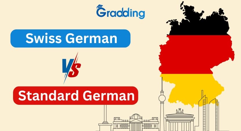 Find out how Swiss German vs German differ from each other | Gradding.com
