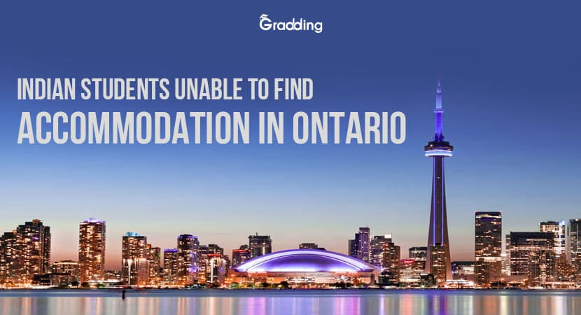 Indian Students Unable to Find Accommodation in Ontario Education Loan Sanction Letter | Gradding.com