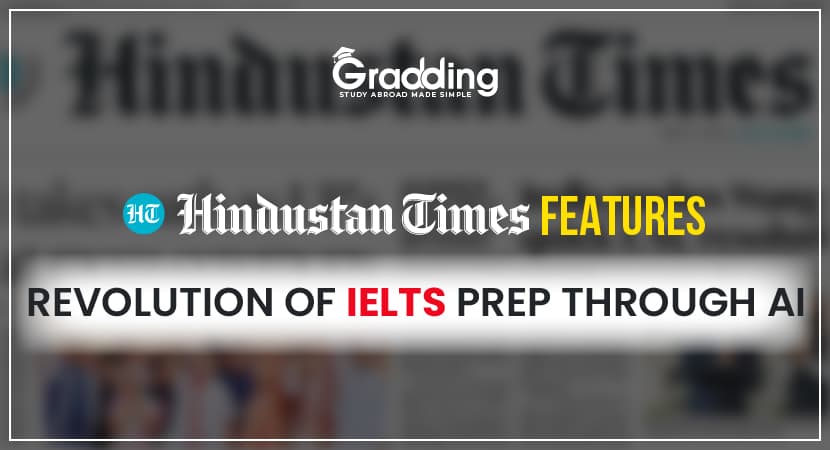 Revolution of IELTS Prep Through AI Hindustan Times Features Gradding.com