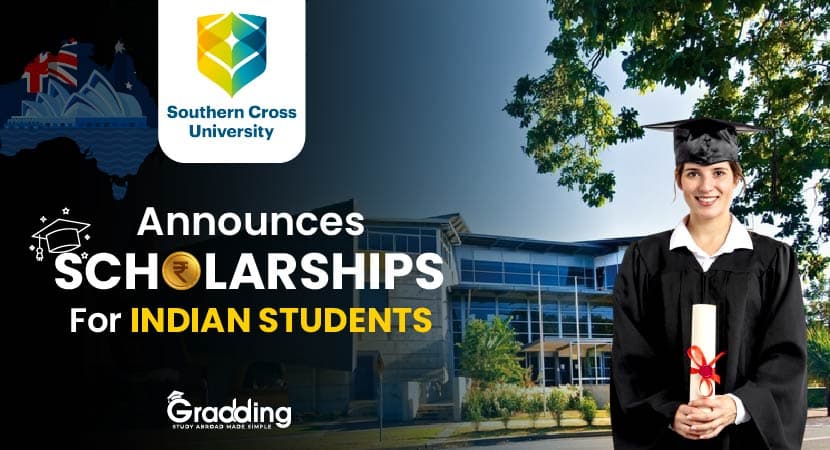 Southern Cross University Announces Scholarships To Indian Students Southern Cross University is inviting applications for Scholarships to study in Australia.