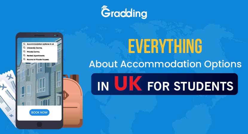 Everything About Accommodation Options in UK for Students Get the Overview About the Accommodation Options for Students by Gradding.com