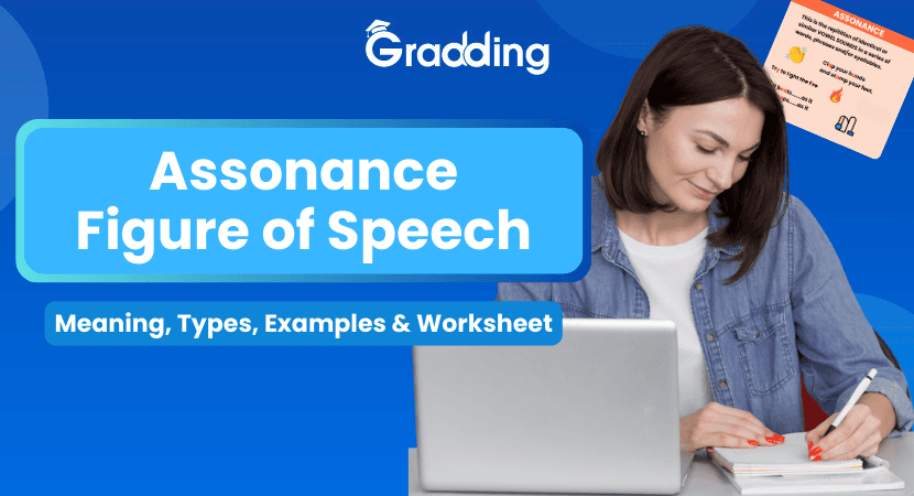 Assonance figure of speech Learn assonance figure of speech with Gradding.com