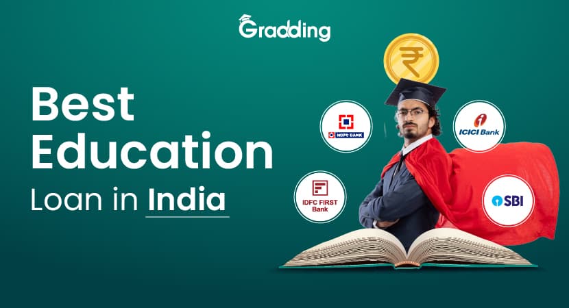 Best Education Loan in India Know about Best Education Loan in India I Gradding.com