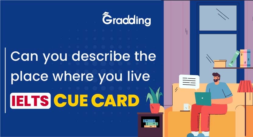 Explore the answers for can you describe the place where you live Explore the answers for can you describe the place where you live