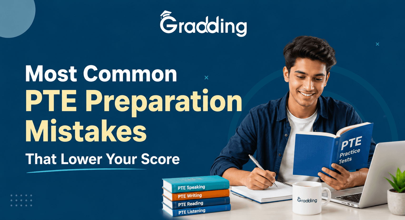 PTE Preparation Mistakes That Lower Your Score Discover 10 PTE Preparation Mistakes That Lower Your Score with Gradding.com
