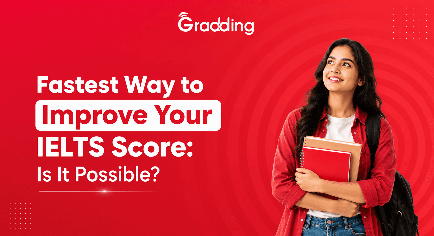 Fastest Way to Improve Your IELTS Score Student preparing for IELTS exam with study materials, practice tests, and notes to improve IELTS band score quickly.