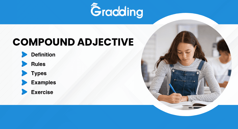 Compound Adjective Navigate everything about the compound adjective from meaning to exercise.