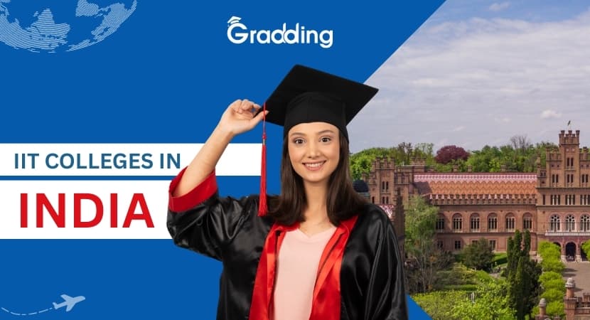 Top IIT colleges in India Study at IIT colleges in India| Gradding.com
