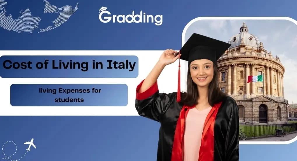 Cost of Living in Italy Learn about living Expenses for students in Italy| Gradding.com