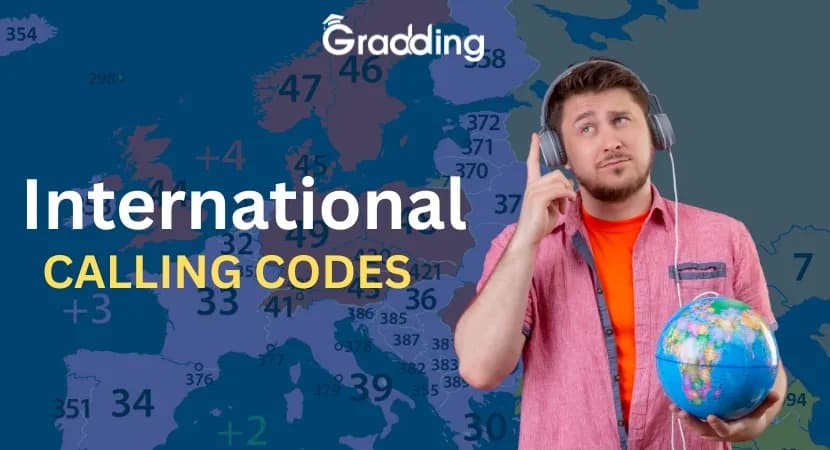 International Calling Codes Find a list of International Calling Codes of every country with Gradding.com
