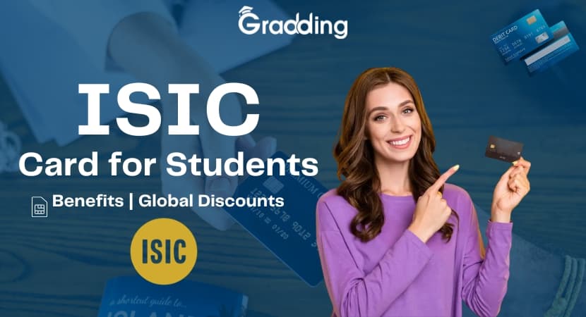 ISIC Card for Students | Benefits and Global Discounts ISIC student card providing travel, technology and accommodation discounts for students| Gradding.com