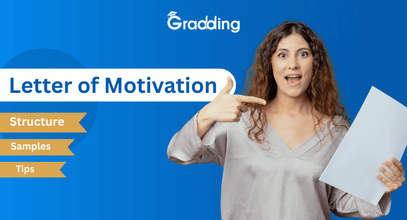 Letter of Motivation Learn to Write Letter of Motivation with Gradding.com