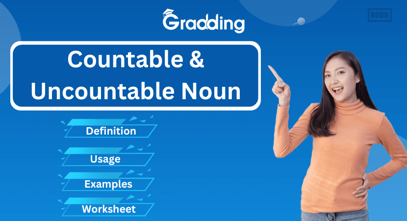 Countable and Uncountable Noun Countable and Uncountable Noun