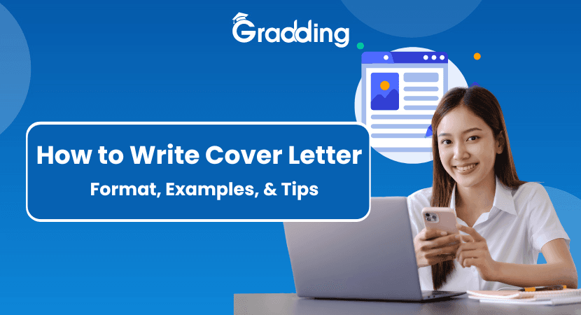 What is Cover letter Explore how to write cover letter with Gradding.com