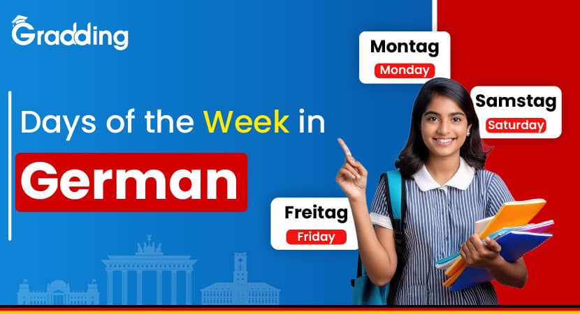 Days of the Week in German Learn the Days in German with the experts at Gradding.com