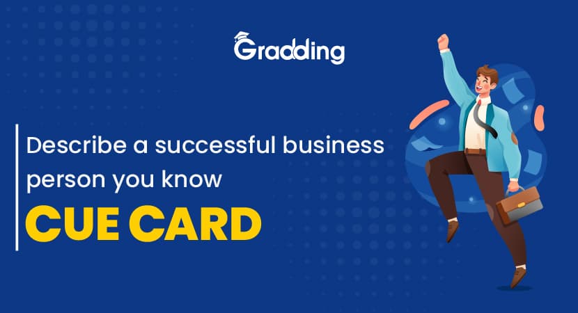 Describe a Successful Businessperson You Know- IELTS Cue Card Describe a Successful Businessperson You Know- IELTS Cue Card