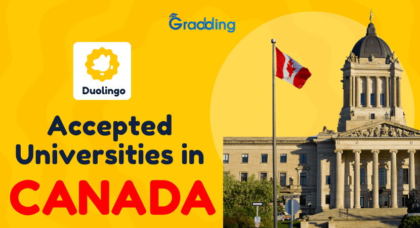 Duolingo Accepted Universities in Canada Discover Duolingo Accepted Universities in Canada with Gradding.com