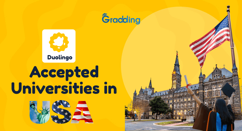 List of Duolingo Accepted Universities in the USA Discover the list of Duolingo accepted universities in the USA in 2025 with Gradding.com