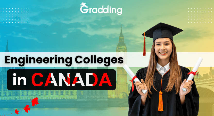 Engineering Colleges in Canada explore everything about engineering colleges in Canada with Gradding.com.