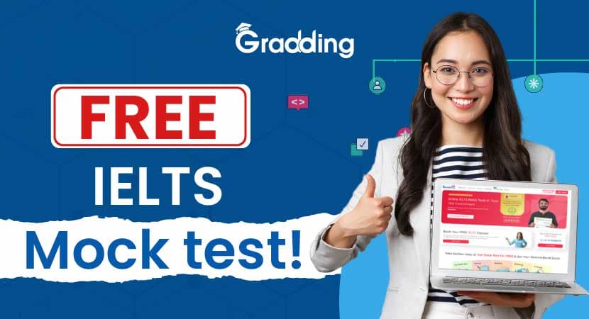 IELTS Mock Test Get unlimited IELTS mock Tests at Gradding.com