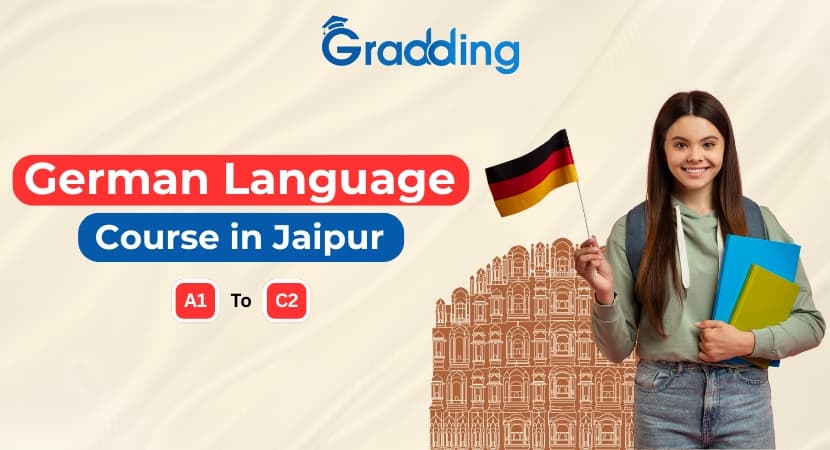 German Language Course in Jaipur Explore the features of German language course in Jaipur along with fees and duration | Gradding.com