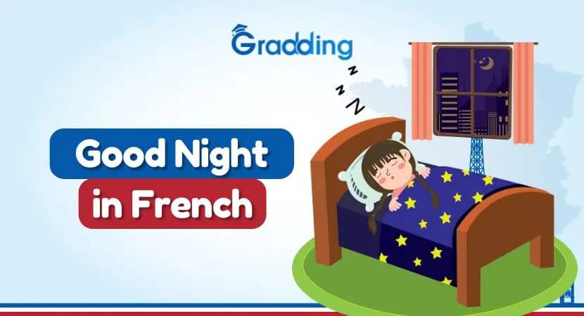Good Night in French Learn to say Good night in French|Gradding.com