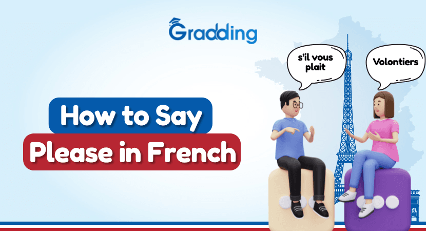 French Way to Say Please Explore Different Ways to Say Please in French | Gradding.com