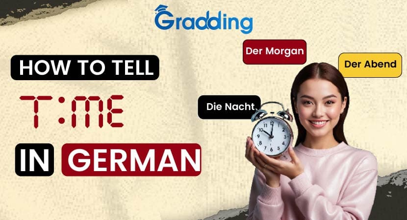 How to Tell “Time” in German? Learn different ways to tell time in German for daily conversation | gradding.com