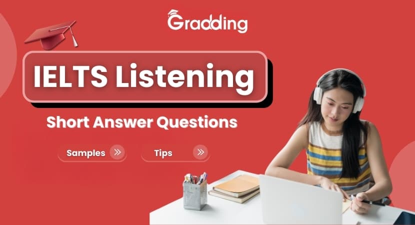 Solve the sample tests of IELTS listening short answer questions with tips Explore the IELTS listening short answer questions with sample test | Gradding.com