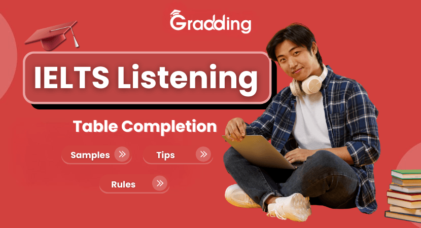 IELTS Listening Table Completion Practice Samples Master IELTS listening table completion with expert tips| Gradding.com