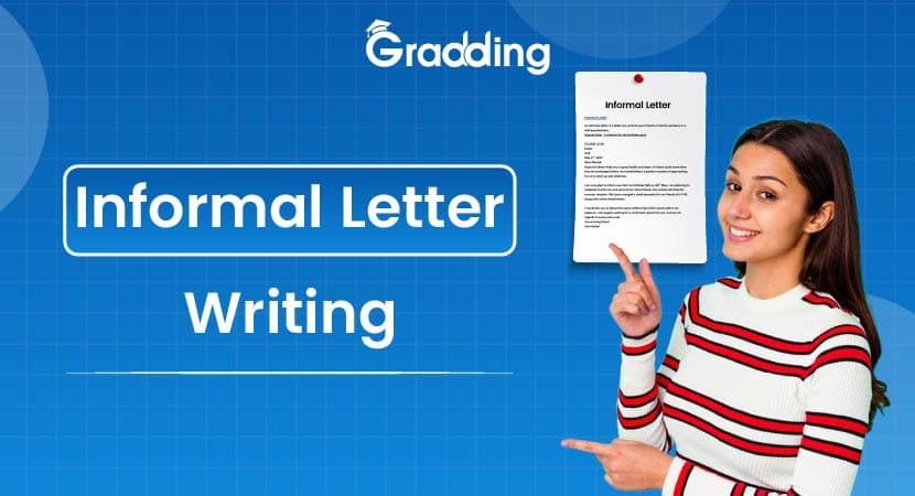 Informal Letter Writing Informal Letter Writing