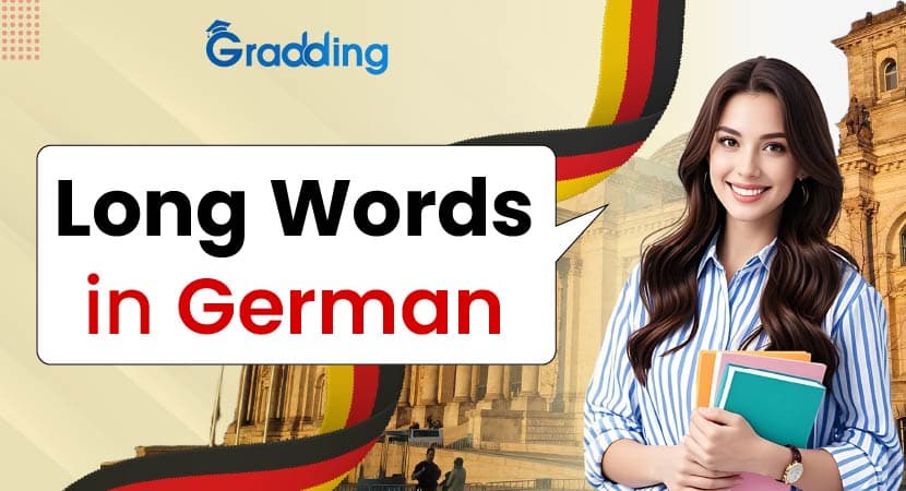 Long German Words: Meaning, Pronunciation & More Explore 15+ Longest Words in German with Pronunciation | Gradding.com