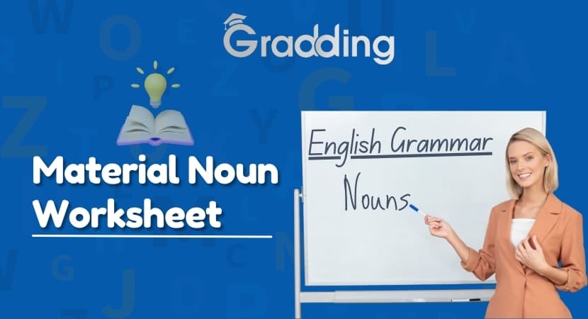 Material Noun Worksheet Solve the material noun worksheet with Gradding