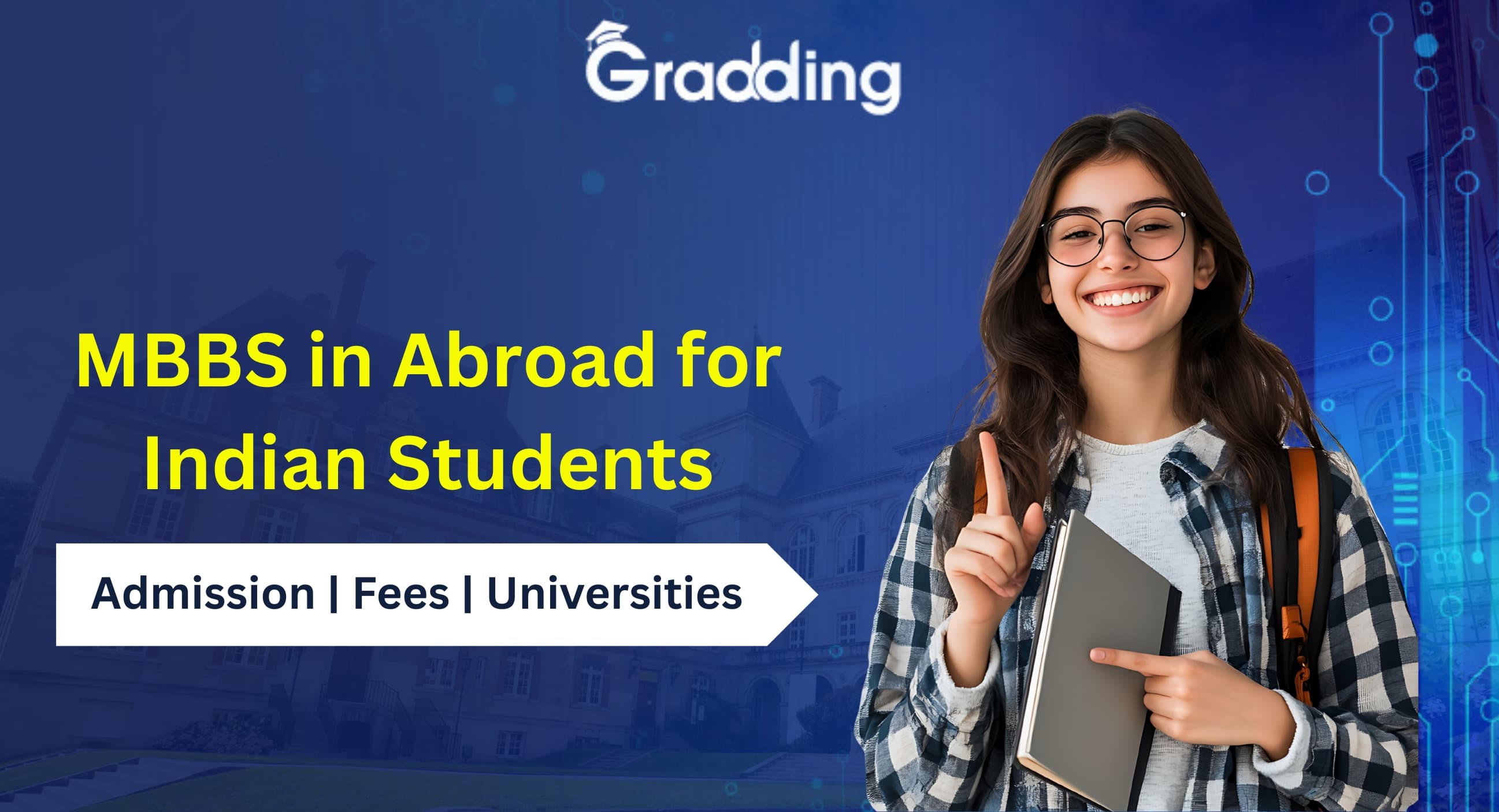 MBBS in Abroad MBBS in Abroad for Indian Students|Gradding.com