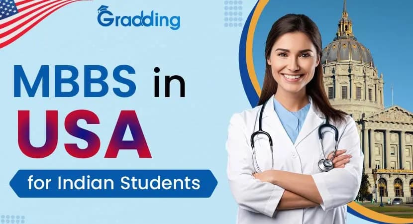 MBBS in USA for Indian students Find everything about doing MBBS in USA for Indian students with Gradding.com