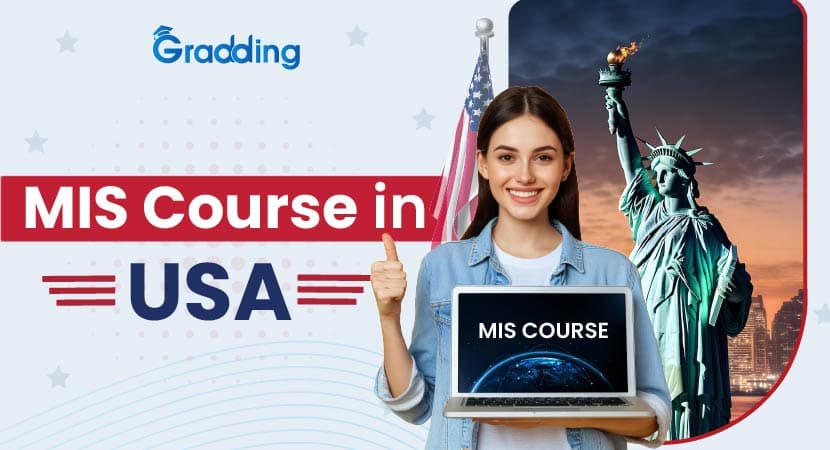 MIS Course in USA Know all about MIS course in USA I Gradding.com