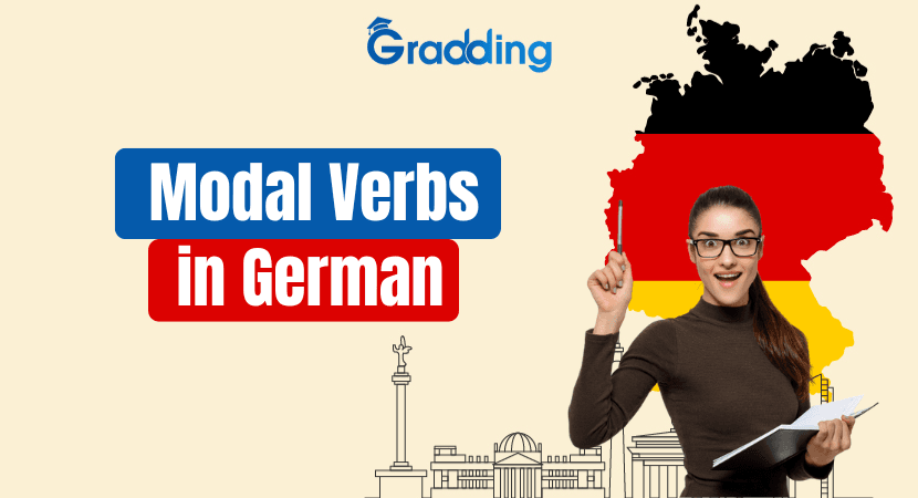 Modal Verbs in German Learn about Modal Verbs in German I Gradding.com