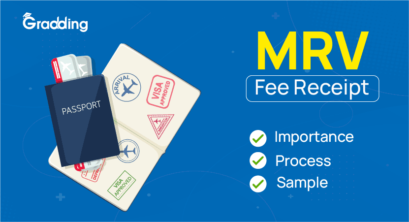 MRV Fee Receipt: Purpose, Process, Sample How to Get an MRV Fee Receipt With Gradding.com