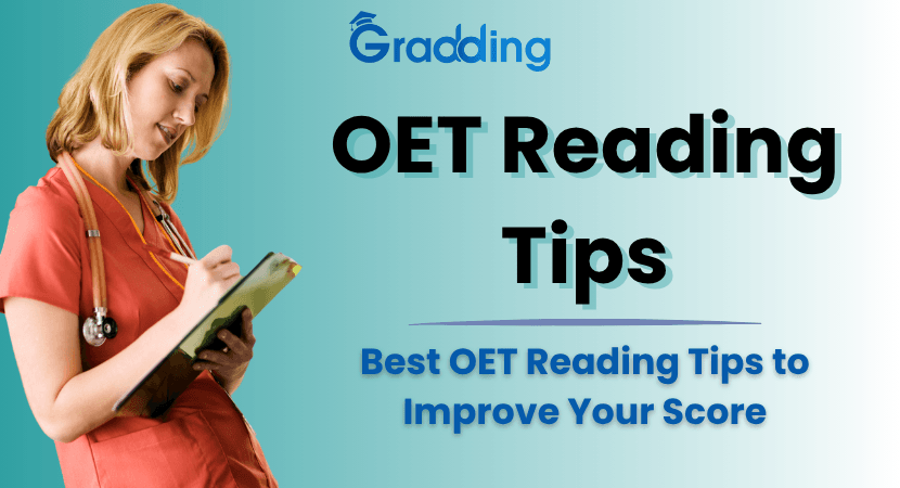 OET Reading Tips Get some OET reading tips from Gradding.com