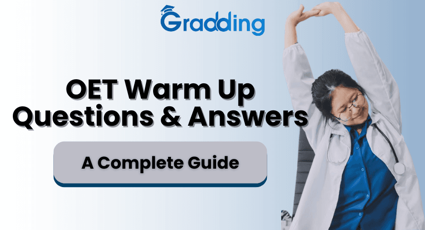 OET Warm Up Questions OET Warm Up Questions | Gradding.com