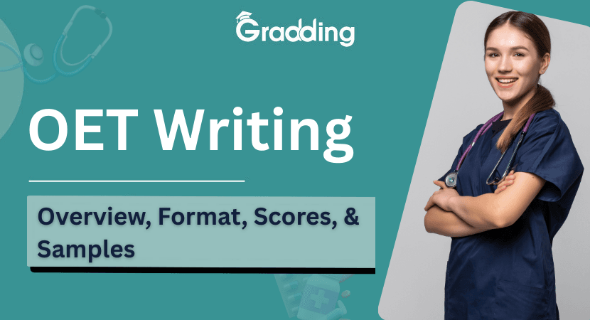 What Is OET Writing? Understand what is OET writing with sample, assessment criteria, and tips | Gradding.com