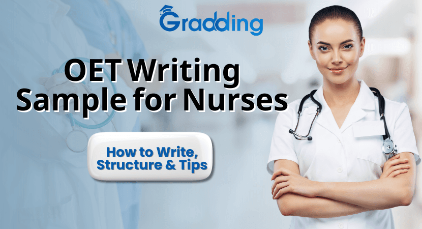 OET Writing Sample for Nurses Discover OET writing sample for nurses along with tips with Gradding.com
