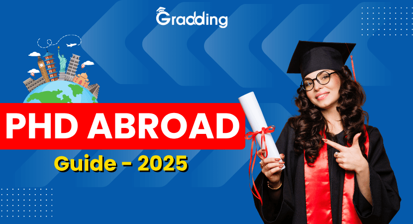PhD Abroad Guide 2025 Study PhD abroad| Gradding.com